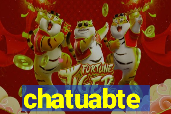 chatuabte