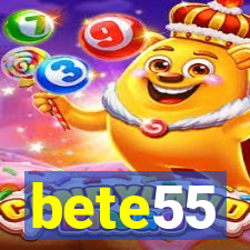 bete55