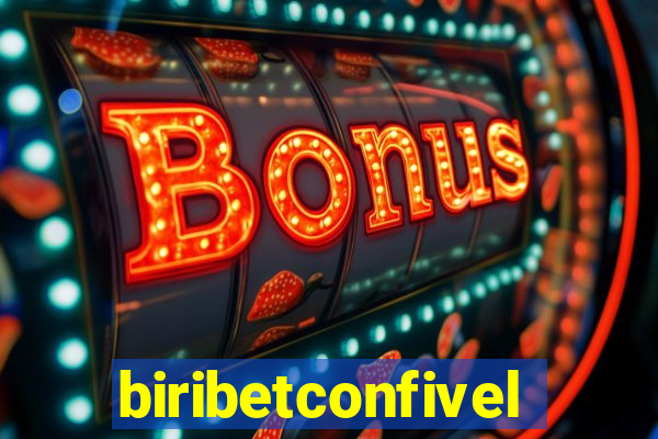 biribetconfivel