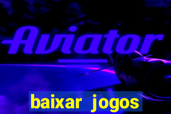 baixar jogos torrent xbox 360