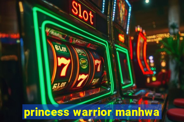 princess warrior manhwa