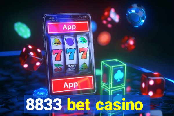 8833 bet casino