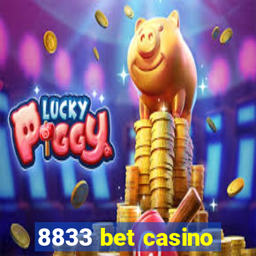 8833 bet casino