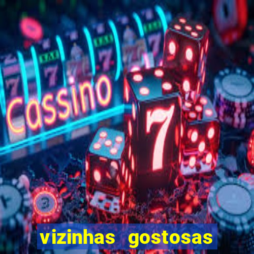 vizinhas gostosas milena santos