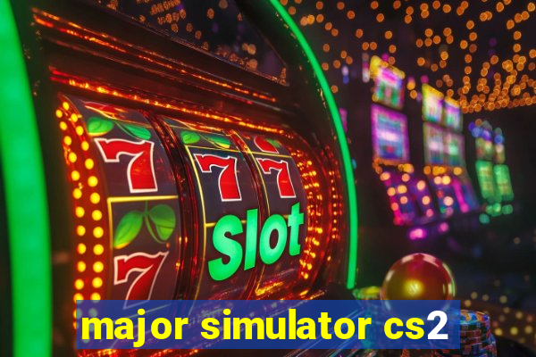 major simulator cs2