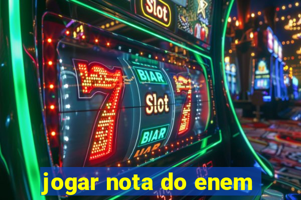 jogar nota do enem