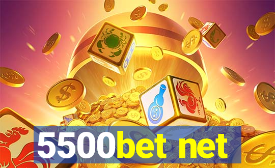 5500bet net