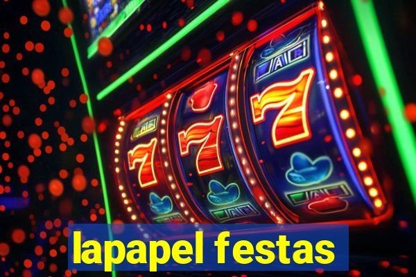 lapapel festas