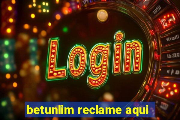 betunlim reclame aqui