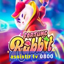 assistir tv 0800