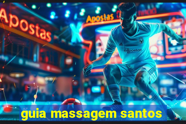 guia massagem santos