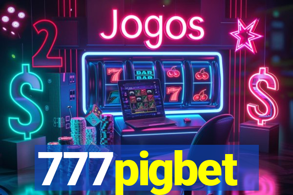 777pigbet