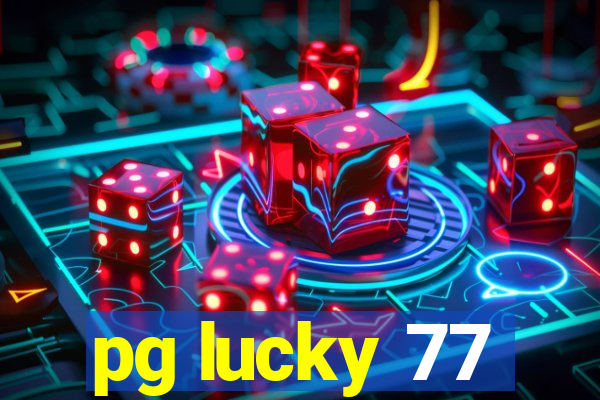 pg lucky 77