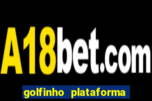 golfinho plataforma de jogos