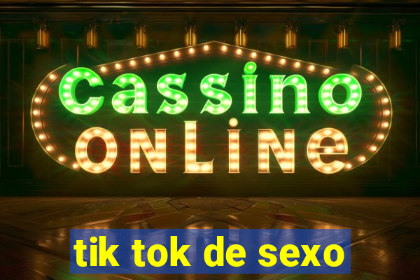 tik tok de sexo