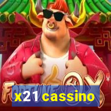 x21 cassino