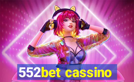 552bet cassino