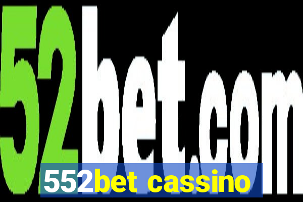 552bet cassino