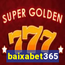 baixabet365