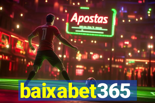 baixabet365