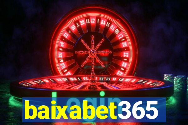 baixabet365