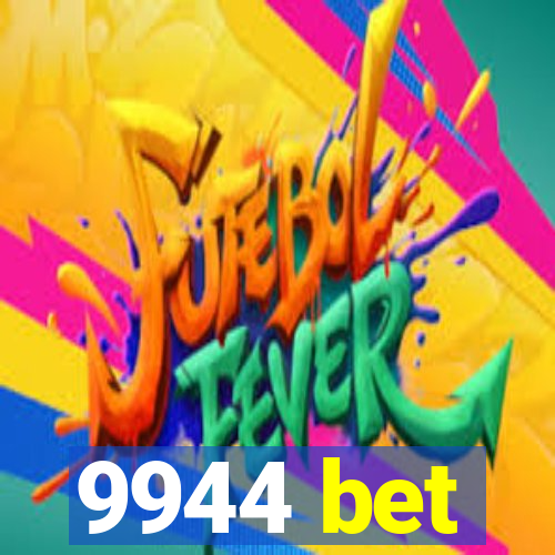 9944 bet