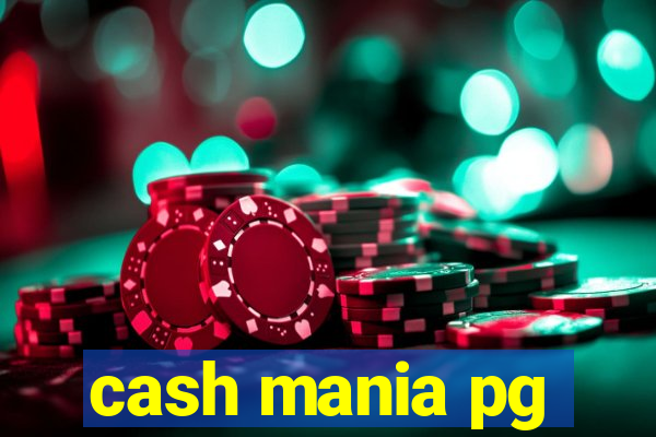 cash mania pg