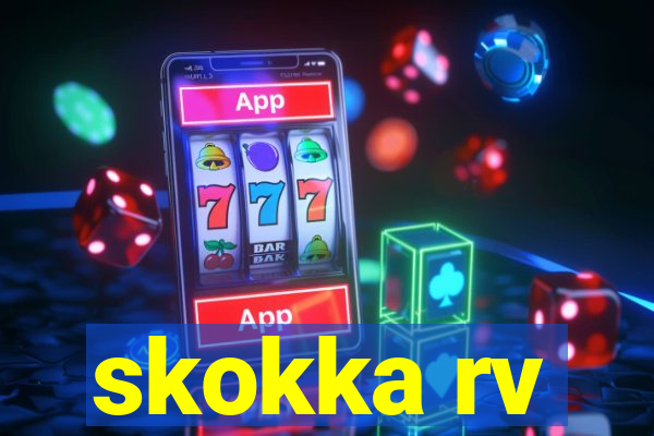 skokka rv