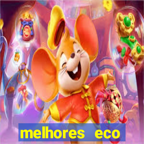 melhores eco resorts do brasil