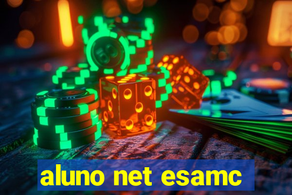 aluno net esamc