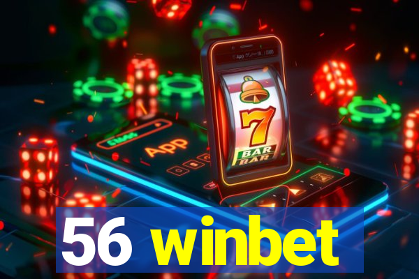 56 winbet