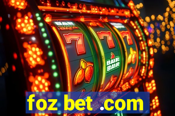 foz bet .com