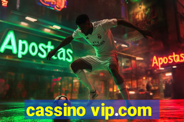 cassino vip.com