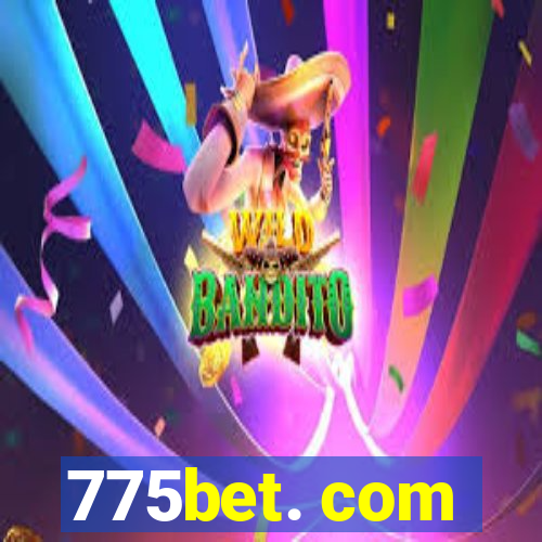 775bet. com