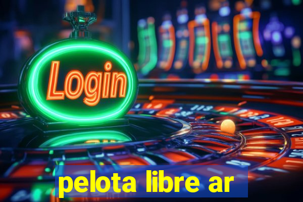 pelota libre ar