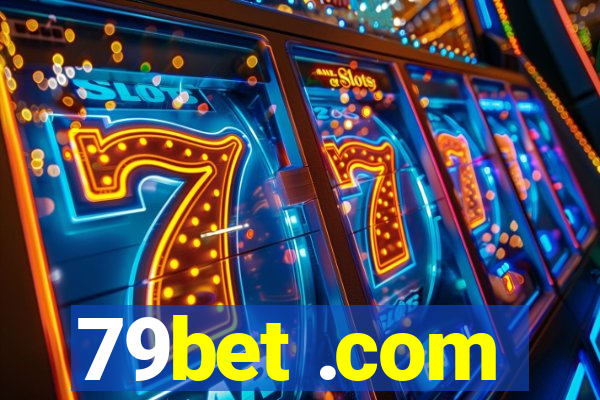 79bet .com