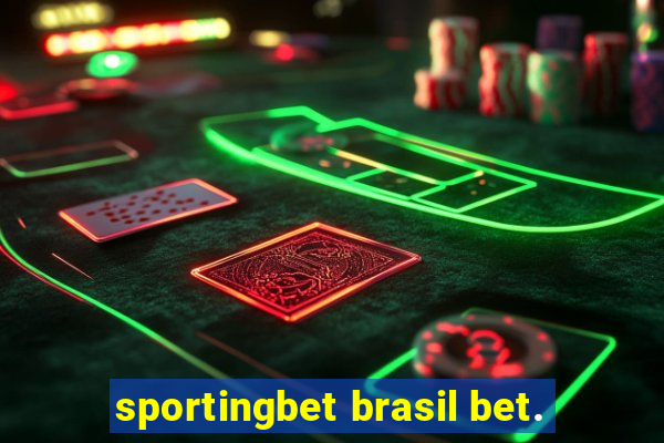 sportingbet brasil bet.