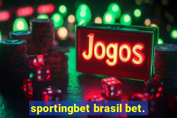 sportingbet brasil bet.