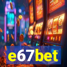 e67bet