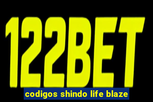 codigos shindo life blaze