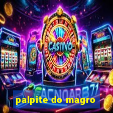 palpite do magro