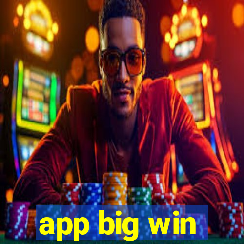 app big win