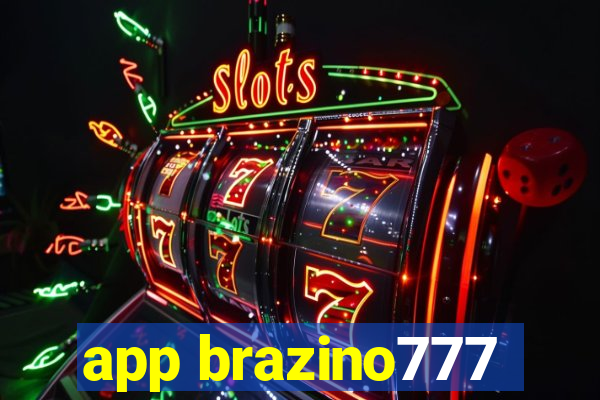 app brazino777