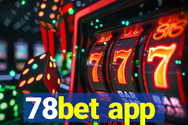 78bet app