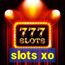 slots xo