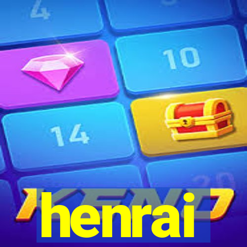 henrai