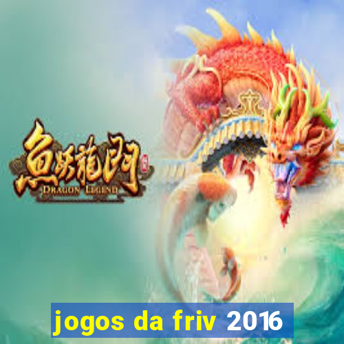 jogos da friv 2016