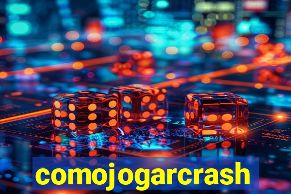 comojogarcrash