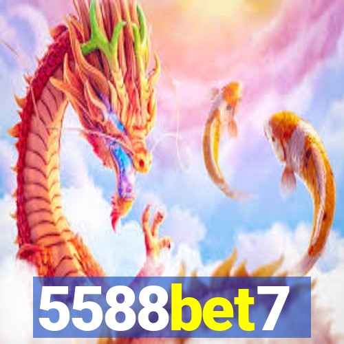 5588bet7