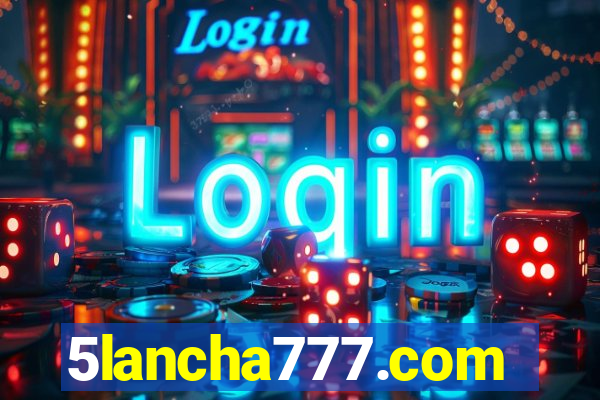 5lancha777.com